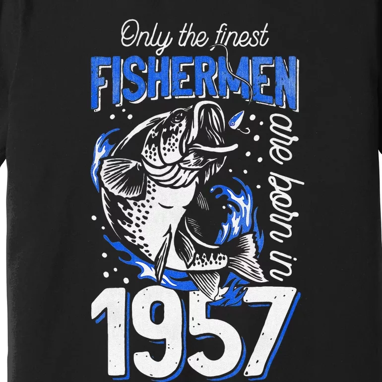 Gift For 63 Years Old Fishing Fisherman 1957 63rd Birthday Premium T-Shirt