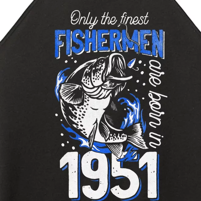 Gift For 69 Years Old Fishing Fisherman 1951 69th Birthday Women’s Perfect Tri Rocker Tank