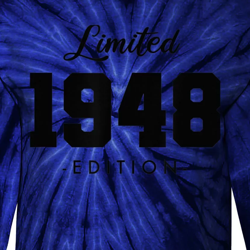 Gift for 75 Year Old 1948 Limited Edition 75th Birthday Present Tie-Dye Long Sleeve Shirt