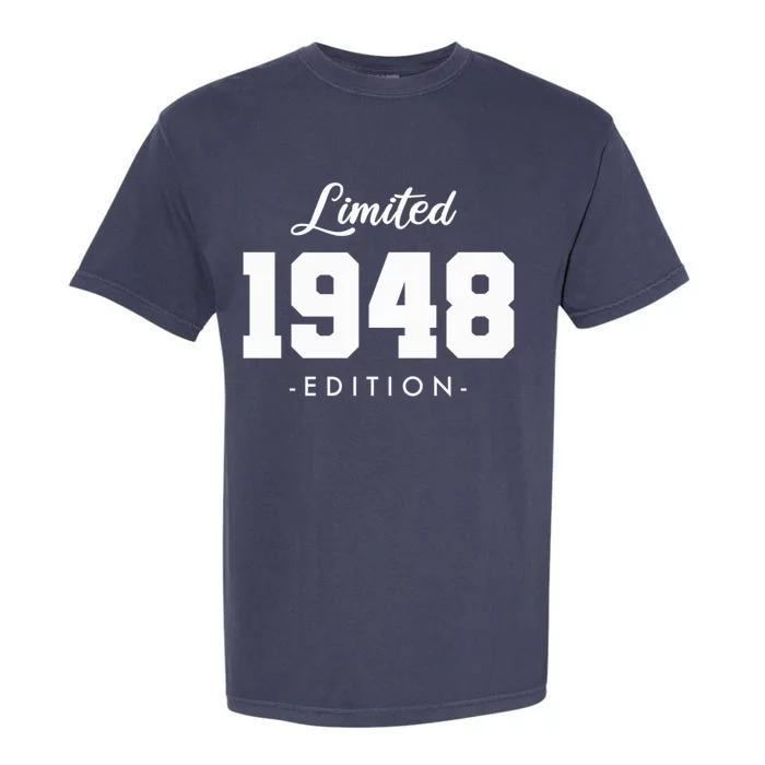 Gift for 75 Year Old 1948 Limited Edition 75th Birthday Present Garment-Dyed Heavyweight T-Shirt