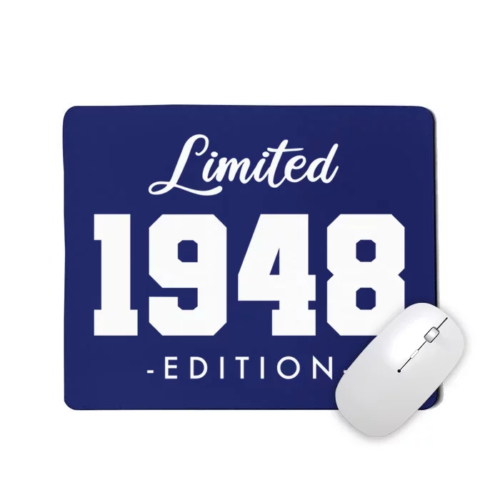 Gift for 75 Year Old 1948 Limited Edition 75th Birthday Present Mousepad