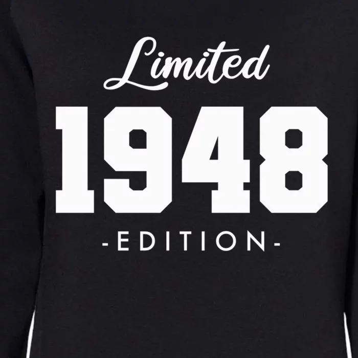 Gift for 75 Year Old 1948 Limited Edition 75th Birthday Womens California Wash Sweatshirt