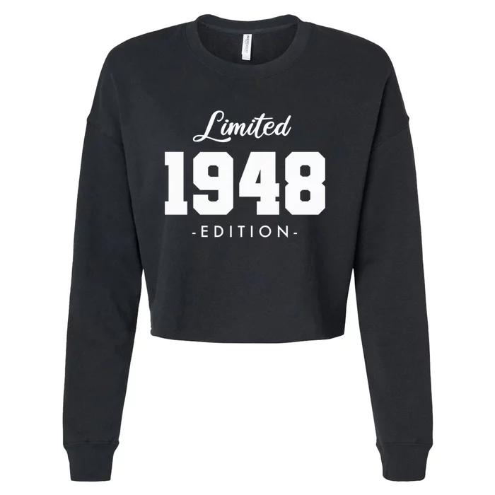 Gift for 75 Year Old 1948 Limited Edition 75th Birthday Cropped Pullover Crew