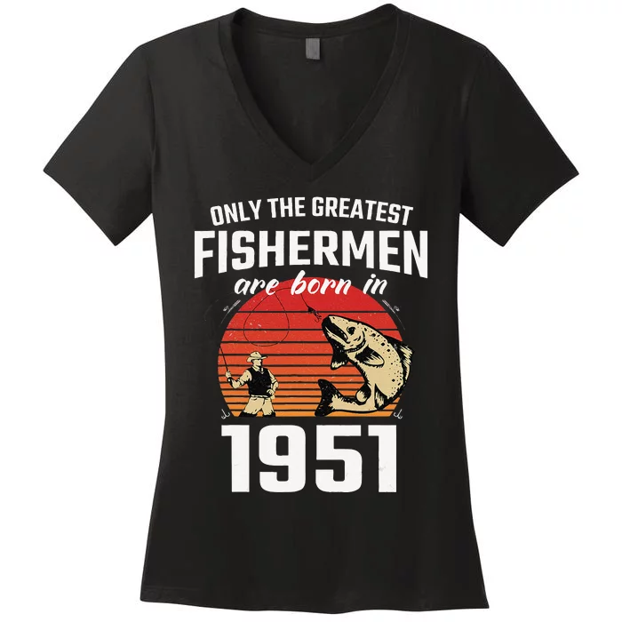 Gift For 71 Year Old Fishing Fisherman 1951 71th Birthday Women's V-Neck T-Shirt