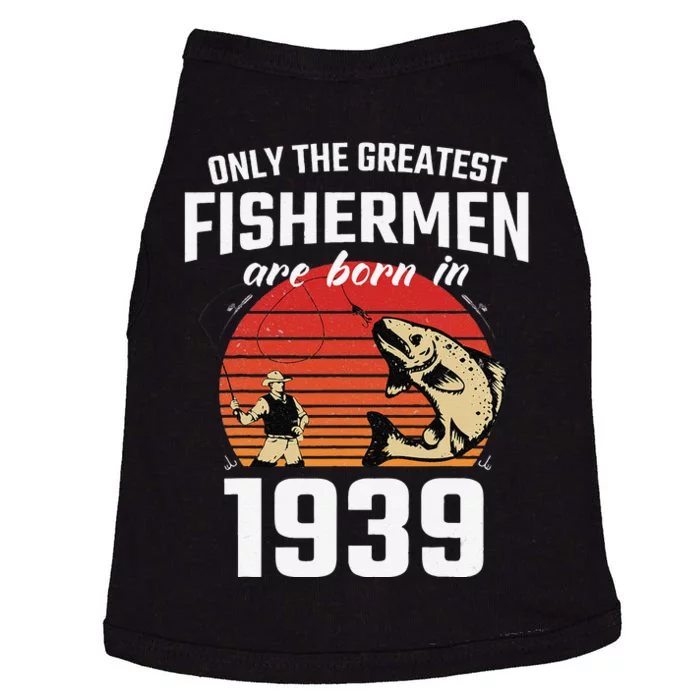 Gift For 83 Year Old Fishing Fisherman 1939 83th Birthday Doggie Tank