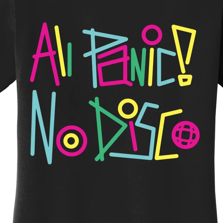 Got Funny All Panic No Disco Women's T-Shirt