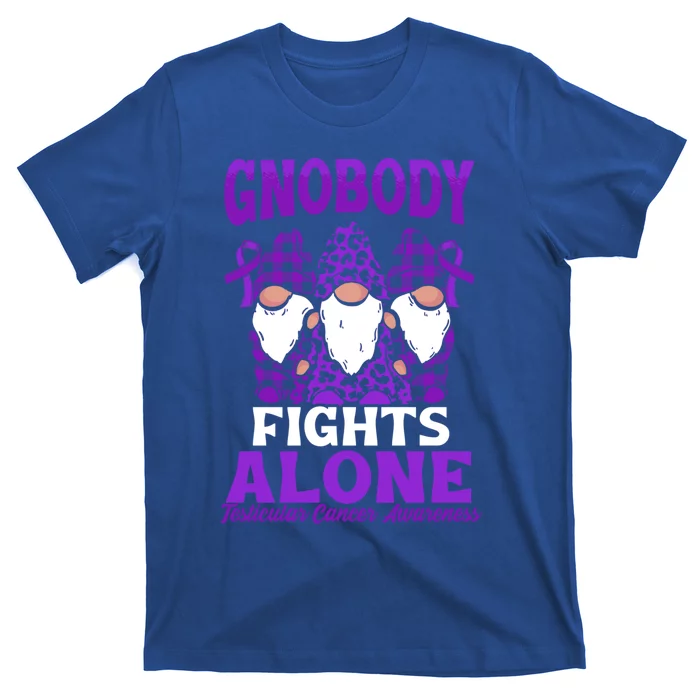 Gnobody Fights Alone Funny Gnome Testicular Cancer Awareness Gift T-Shirt