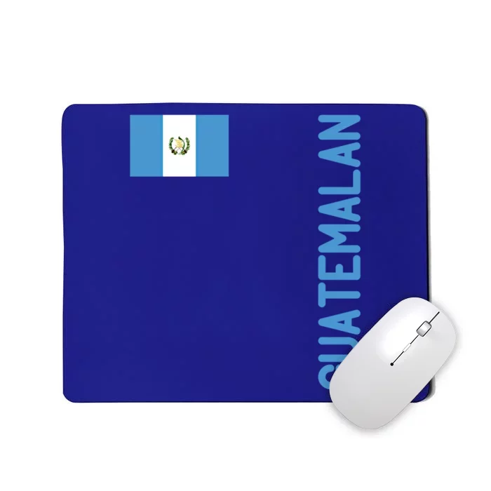 Guatemalan Flag And Guatemala Roots Gift Mousepad