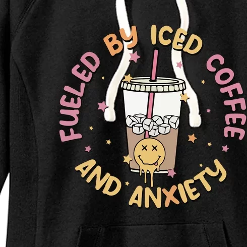 Groovy Fueled By Iced Coffee And Anxiety Mental Health Cute Women's Fleece Hoodie