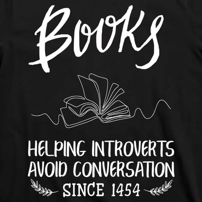 Gifts For Book Lovers Bookworm Reading Funny T-Shirt