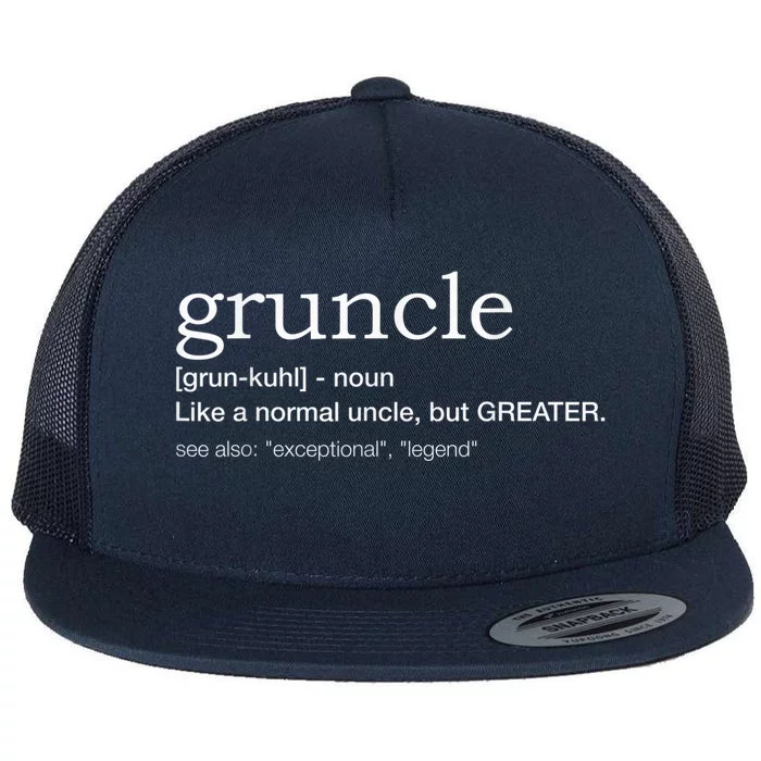 Gruncle for best uncle Flat Bill Trucker Hat