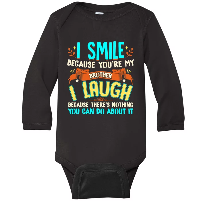 Gifts for Brother From Sister Funny Brother Funny Sibling Baby Long Sleeve Bodysuit