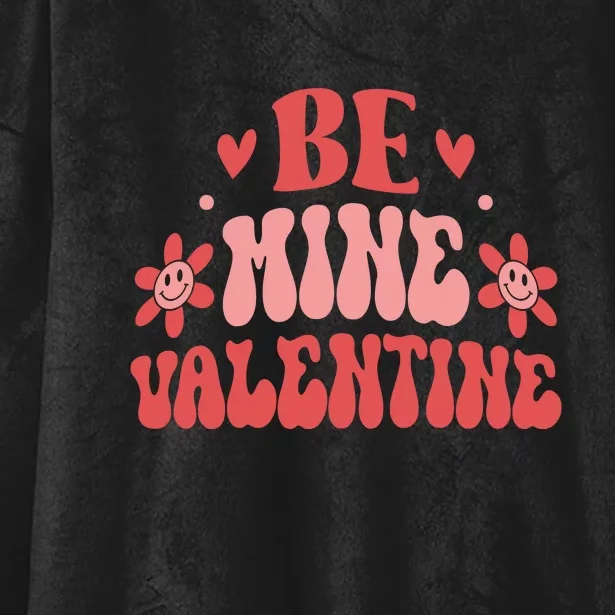 Groovy Funny Be Mine Retro Valentine's Day Gift Hooded Wearable Blanket