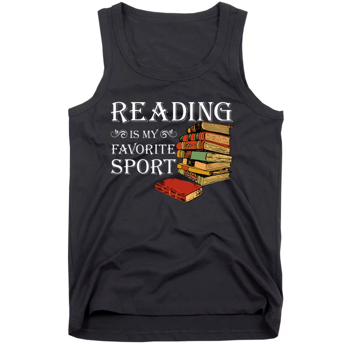 Gift For Book Lovers Reading Is My Favorite Sport Tank Top