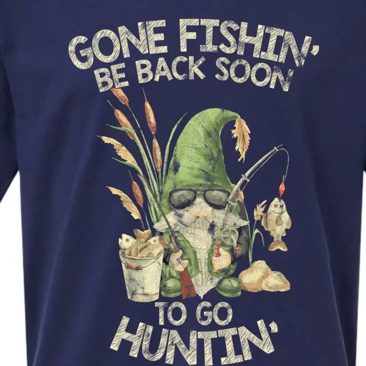 Gone Fishing Be Back Soon To Go Hunting Gift Sueded Cloud Jersey T-Shirt