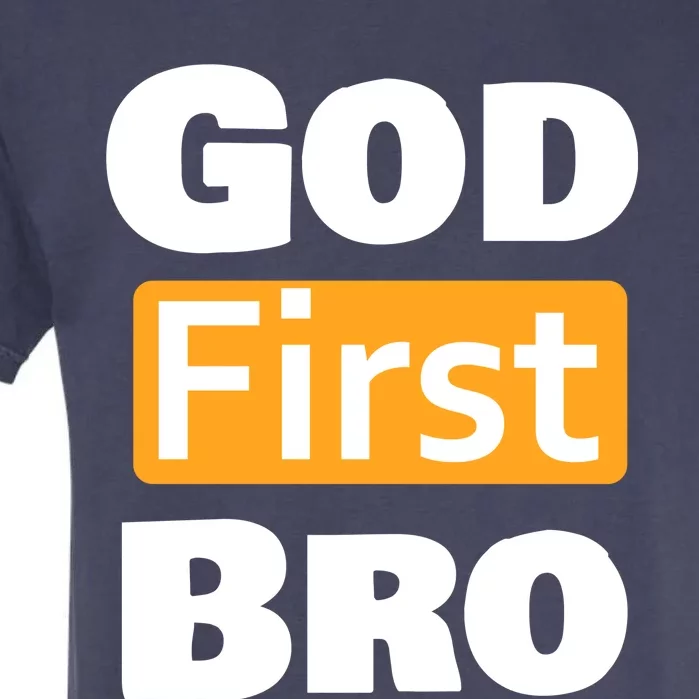 God First Bro Garment-Dyed Heavyweight T-Shirt