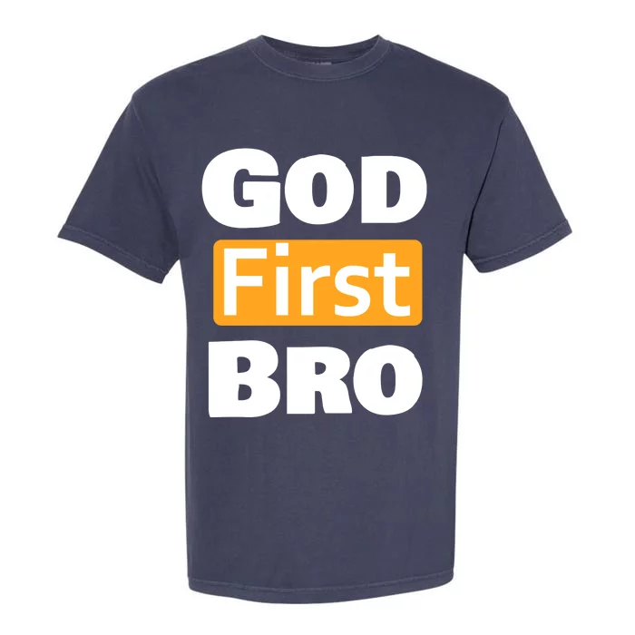 God First Bro Garment-Dyed Heavyweight T-Shirt