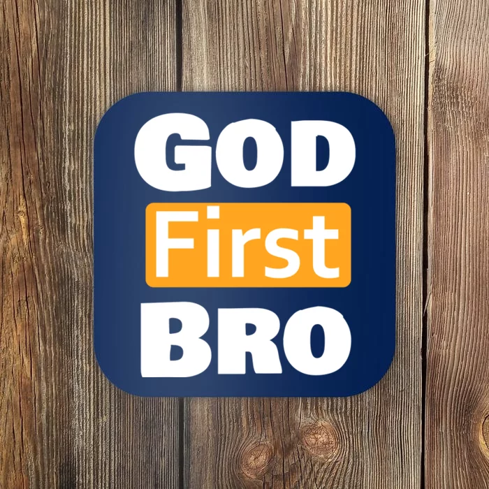 God First Bro Coaster