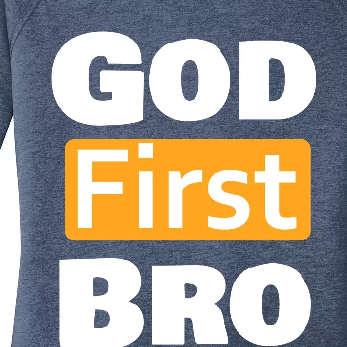 God First Bro Women's Perfect Tri Tunic Long Sleeve Shirt