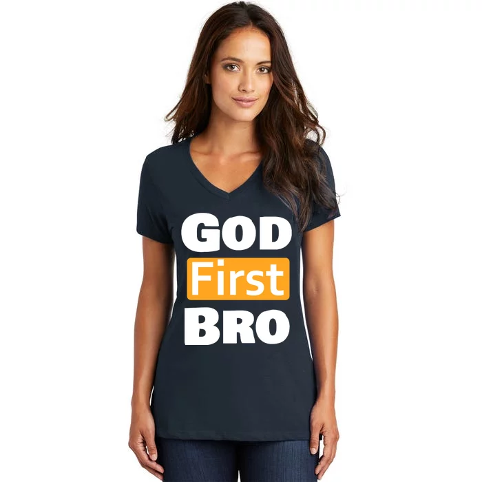 God First Bro Women's V-Neck T-Shirt