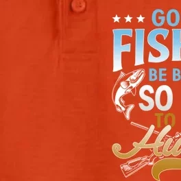 Gone Fishin' Be Back Soon To Go Huntin' Funny Fishing Hunter Great Gift Dry Zone Grid Performance Polo