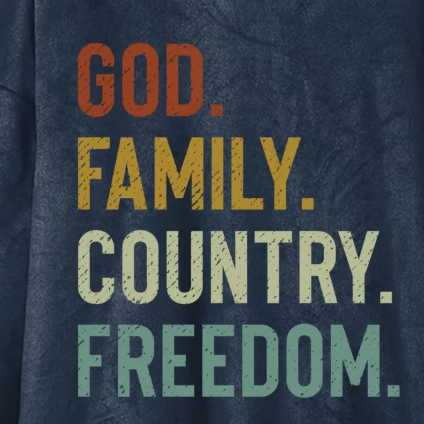 God Family Country Freedom Retro Patriotic Christian Values Gift Hooded Wearable Blanket