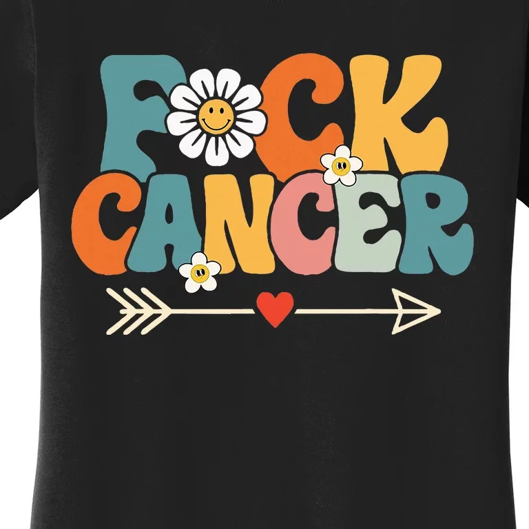 Groovy Fuck Cancer I Hate Cancer Breast Cancer Awareness Women's T-Shirt