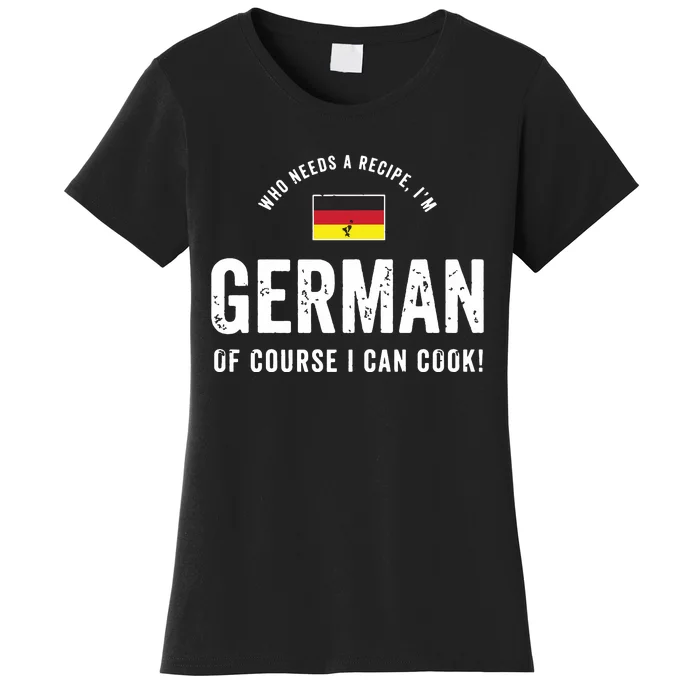 German Food Chef Flag Cute Funny Cooking Gift Women's T-Shirt