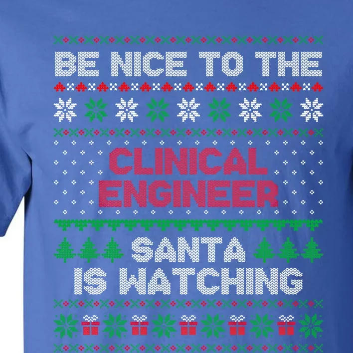 Gift For Clinical Engineer Clinical Engineer Ugly Sweater Gift Tall T-Shirt