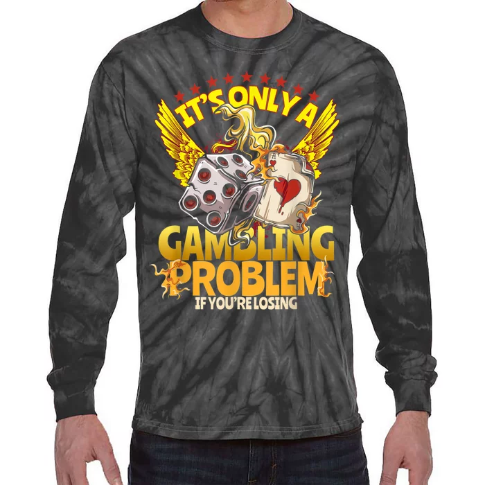 Gambler Funny Casino Gambling Poker Player Tie-Dye Long Sleeve Shirt