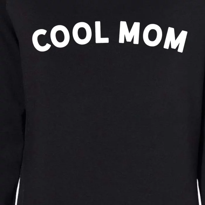 Gift For Cool Mom Mum Gift Happy Mothers Day Gift Womens California Wash Sweatshirt