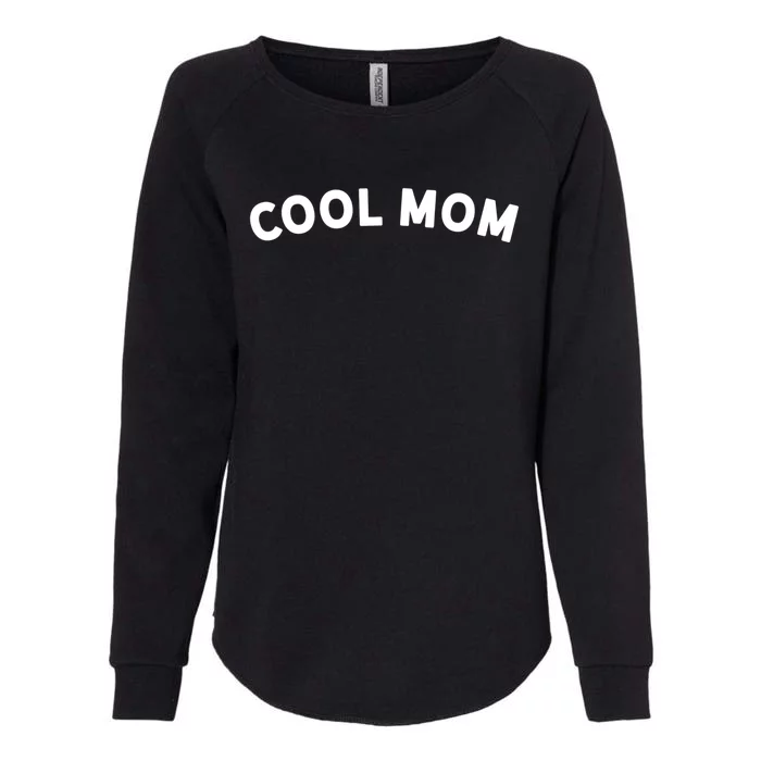 Gift For Cool Mom Mum Gift Happy Mothers Day Gift Womens California Wash Sweatshirt