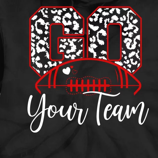 Go Football Custom Team Name Personalized Fan Tie Dye Hoodie