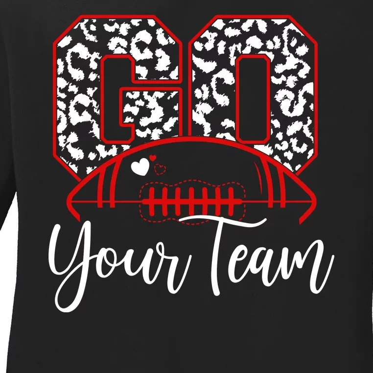 Go Football Custom Team Name Personalized Fan Ladies Long Sleeve Shirt