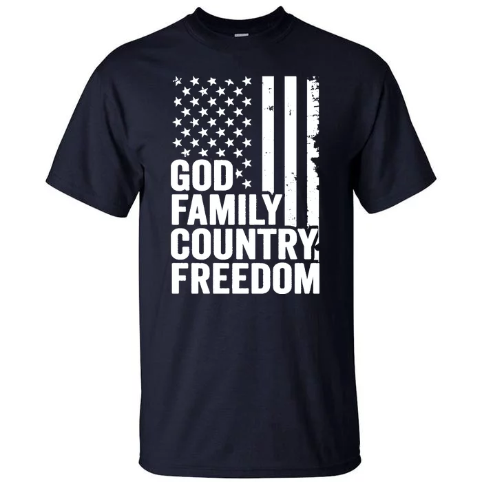 God Family Country Freedom Patriotic Christian USA Flag Long Tall T-Shirt