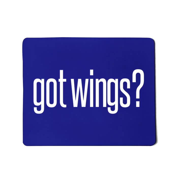 Got Fried Chicken Wings Food Image Lover Fun Saying Design Funny Gift Mousepad