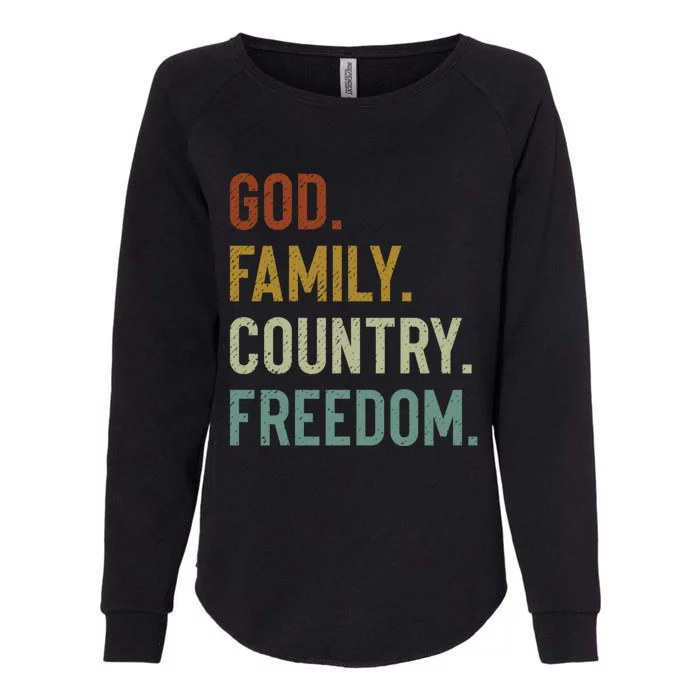 God Family Country Freedom Retro Patriotic Christian Values Cool Gift Womens California Wash Sweatshirt