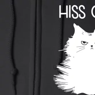 Gifts For Cat Lovers Women Men Funny Meow Cat Hiss Off Full Zip Hoodie