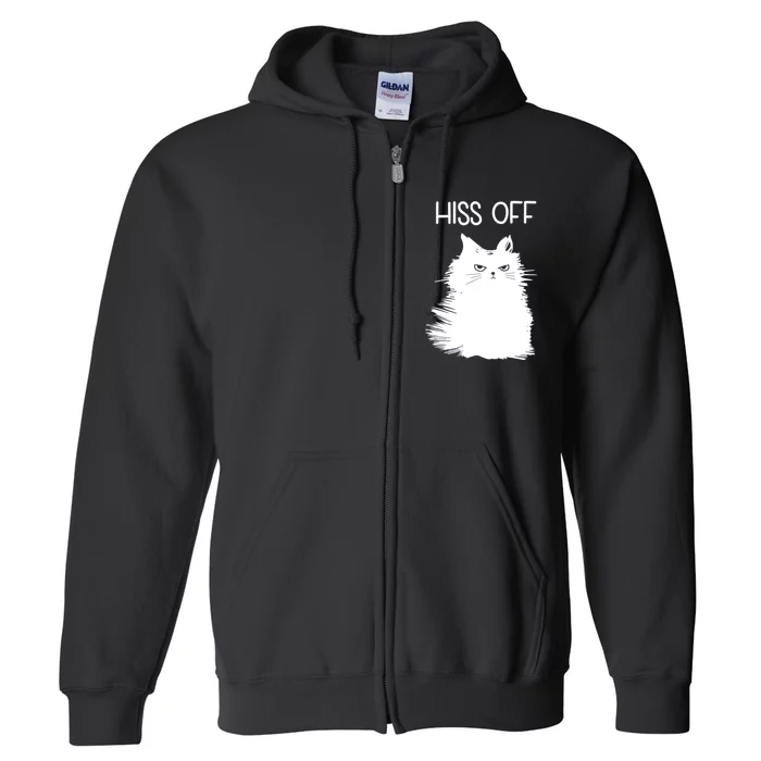 Gifts For Cat Lovers Women Men Funny Meow Cat Hiss Off Full Zip Hoodie