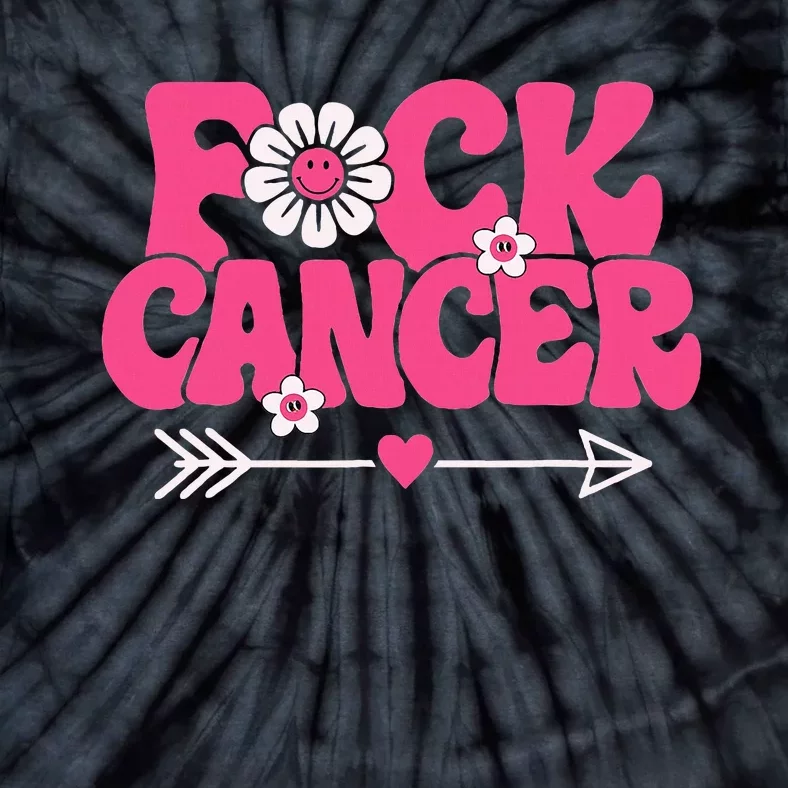 Groovy Fck Cancer I Hate Cancer Breast Cancer Awareness Tie-Dye T-Shirt