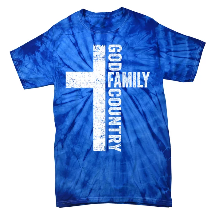 God Family Country Gift Patriotic Freedom Christian Faith Cross Gift Tie-Dye T-Shirt