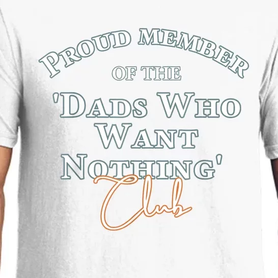 Gifts For Dad Who Wants Nothing Fathers Day Funny Tee Pajama Set