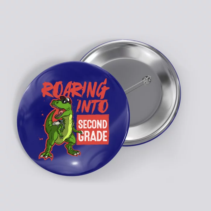 Gift For Dinosaur Roaring Into Second Grade Great Gift Button