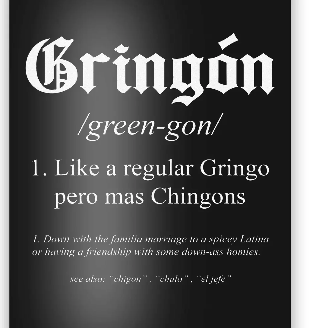 Gringón Funny Definition Poster