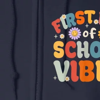 Groovy First Day Of School Vibes Teachers Students Kids Full Zip Hoodie