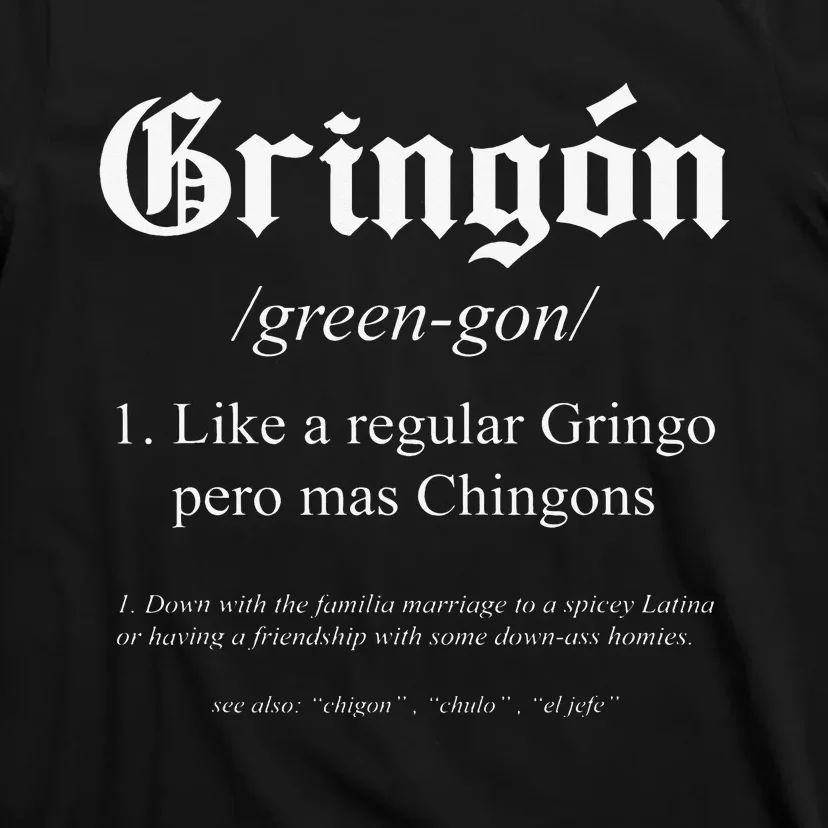 Gringón Funny Definition T-Shirt