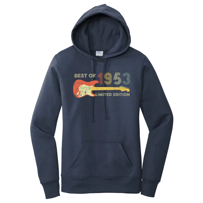 Guitar Fathers Day Dad Gifts Best Of 1953 70th Birthday Women's Pullover Hoodie