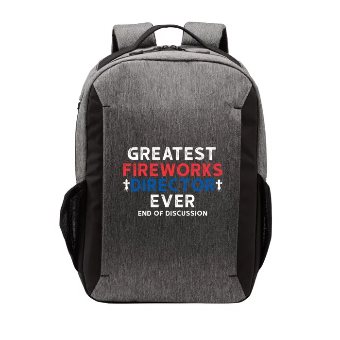 Greatest Fireworks Director Firework Director Gift Vector Backpack