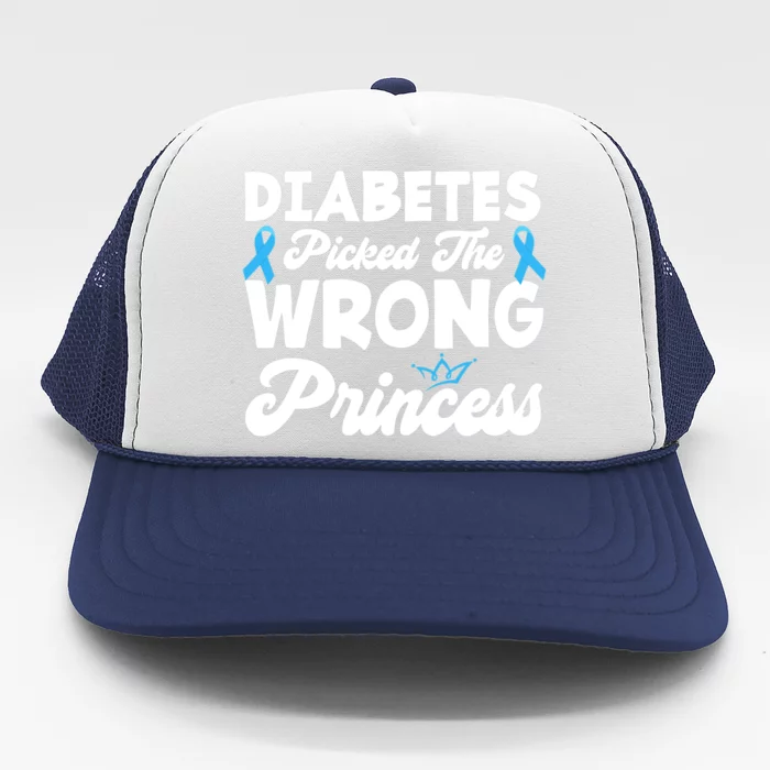 Girls Funny Diabetes Picked The Wrong Princess T1D Awareness Trucker Hat