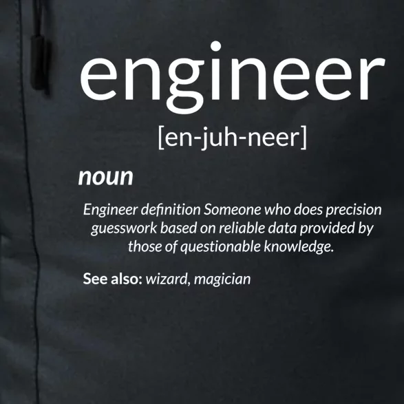 Gift For Engineer College Major Engineer Definition Gift Daily Commute Backpack